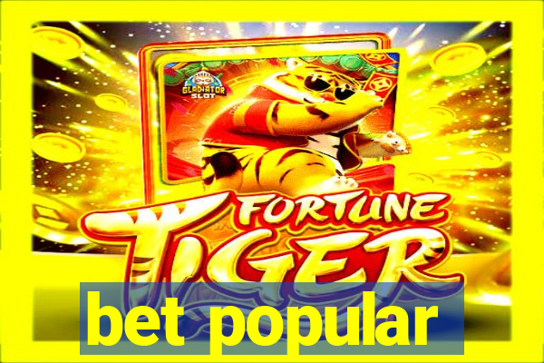 bet popular